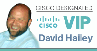 David Hailey, Cisco Designated VIP