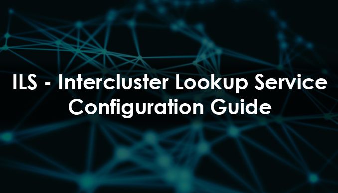 Intercluster Lookup Service Configuration.jpg