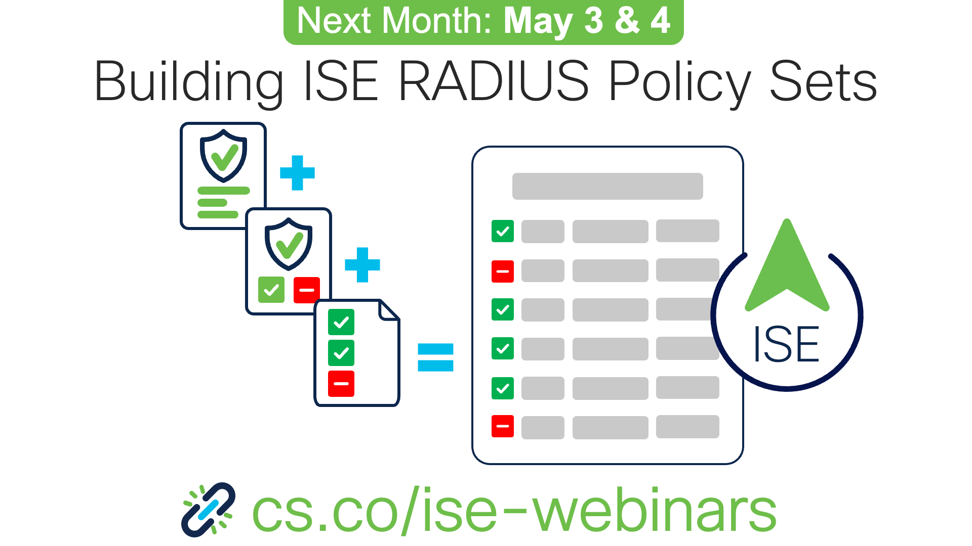 20220503 ISE Webinar - Building ISE RADIUS Policy Sets - promo.png