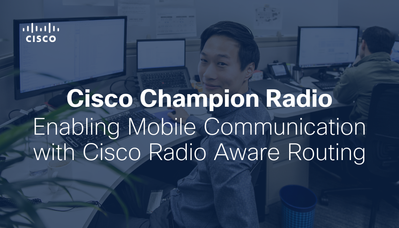 S9E24 Cisco Radio Aware Routing.png