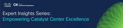 Empowering Catalyst Center Excellence.jpg