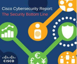 Cisco Cybersecurity Report_ The Security Bottom Line.png