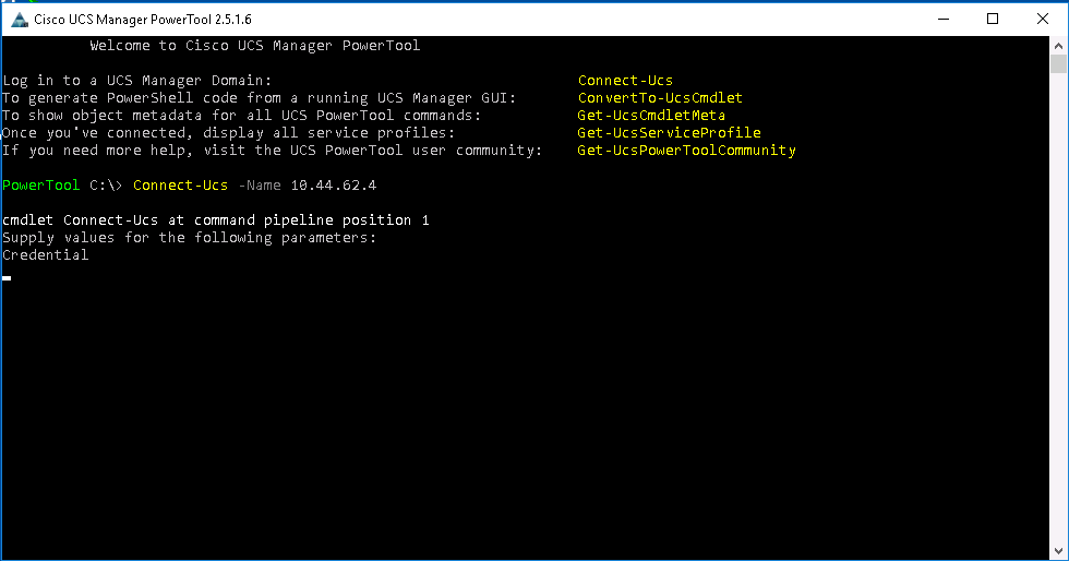 Stuck after entering the command Connect-Ucs <UCSM IP>