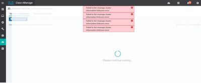 Failled to list vManage Cluster.jpg Failled to list vManage Cluster.jpg