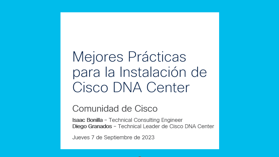 Video - Mejores Prácticas para la Instalación de Cisco DNA Center