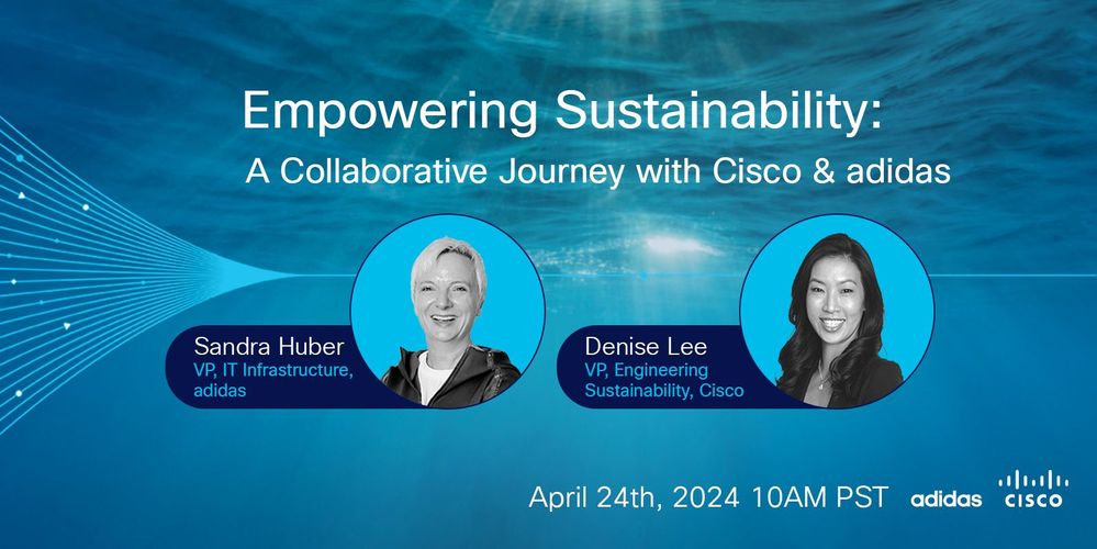 Empowering Sustainability with Cisco and adidas